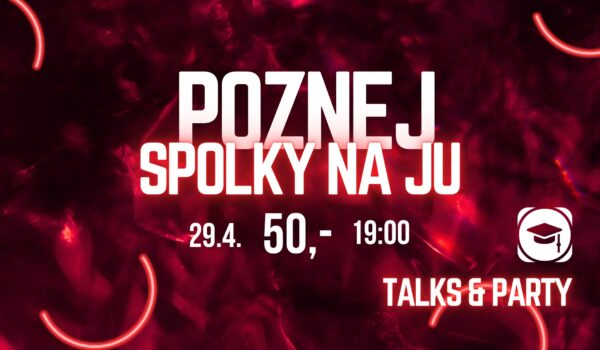 Talks&Party: Explore student societies at the University of South Bohemia